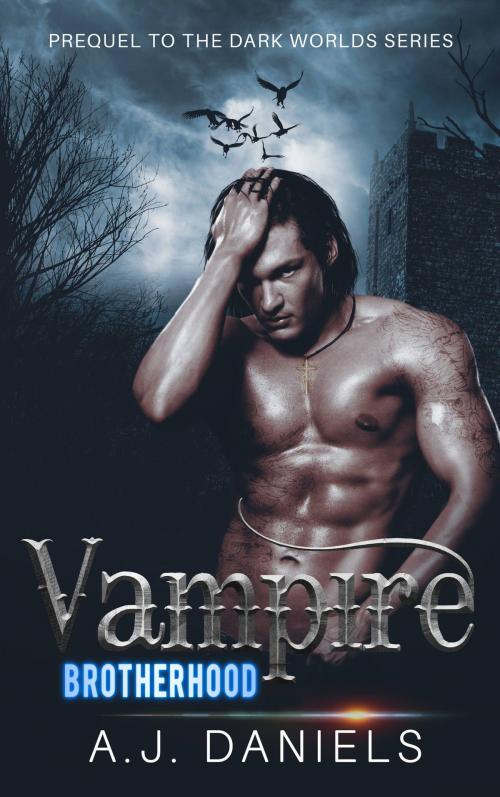 Cover of the book Vampire Brotherhood: Prequel by A.J. Daniels, Thesios