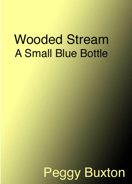 Cover of the book Wooded Stream by Peggy Buxton, Peggy Buxton