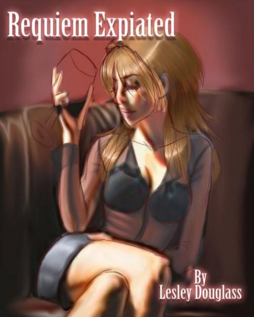 Cover of the book Requiem Expiated by Lesley Douglass, Lesley Douglass