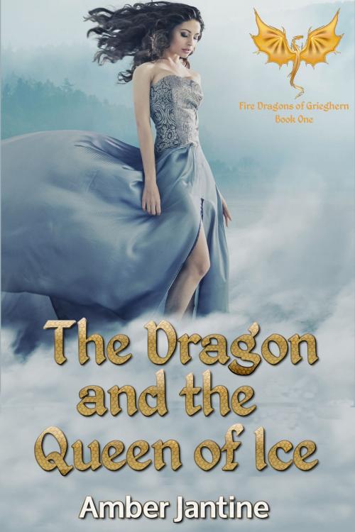 Cover of the book The Dragon and the Queen of Ice by Amber Jantine, Amber Jantine
