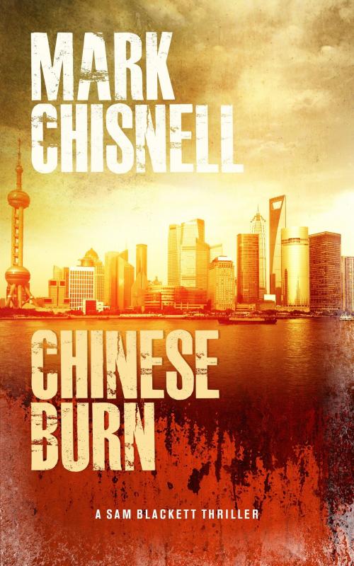 Cover of the book Chinese Burn by Mark Chisnell, Mark Chisnell