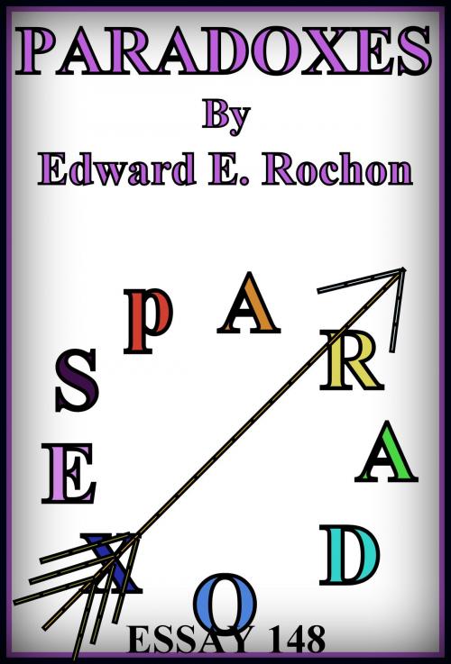 Cover of the book Paradoxes by Edward E. Rochon, Edward E. Rochon