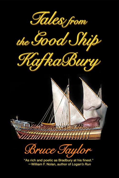 Cover of the book Tales from the Good Ship KafkaBury by Bruce Taylor, ReAnimus Press