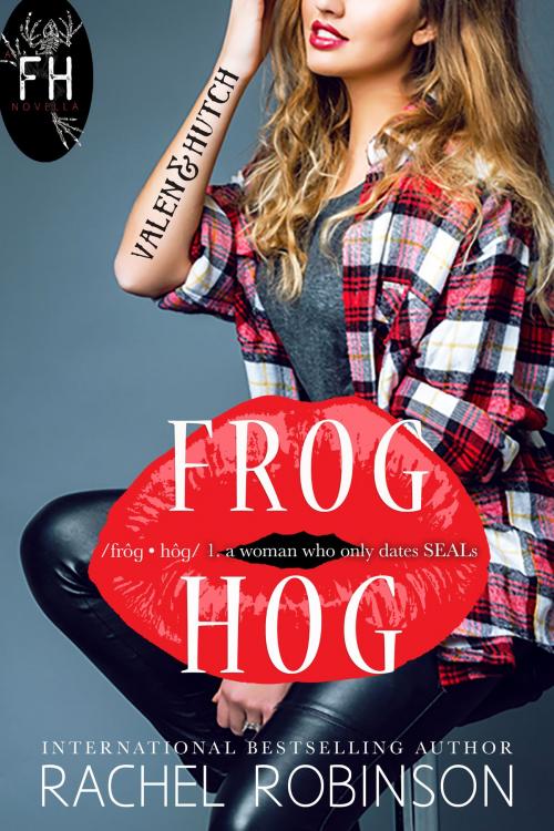 Cover of the book Frog Hog: Valen and Hutch by Rachel Robinson, Rachel Robinson