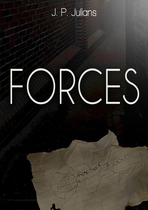 Cover of the book Forces by J P Julians, J P Julians