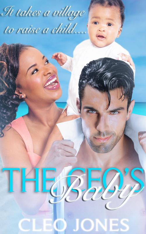 Cover of the book The CEO's Baby: A BWWM Pregnancy Romance Novel by Cleo Jones, Lisa Lorraine