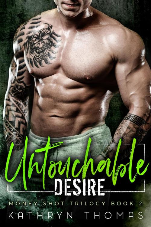 Cover of the book Untouchable Desire by Kathryn Thomas, eBook Publishing World