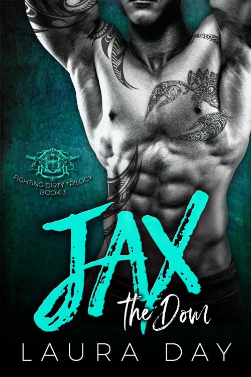 Cover of the book Jax the Dom by Laura Day, eBook Publishing World