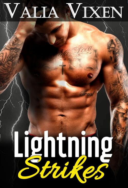 Cover of the book Lightning Strikes by Valia Vixen, Valia Vixen