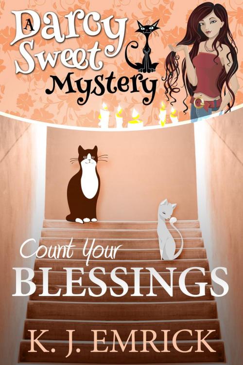 Cover of the book Count Your Blessings by K.J. Emrick, South Coast Publishing