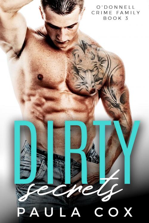 Cover of the book Dirty Secrets by Paula Cox, eBook Publishing World