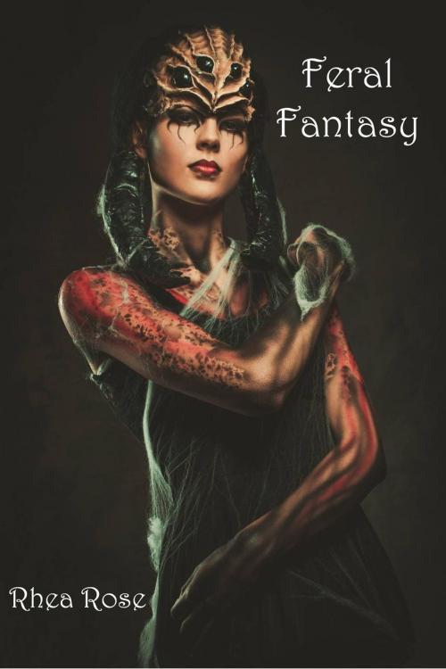 Cover of the book Feral Fantasy by Rhea Rose, RainWood Press