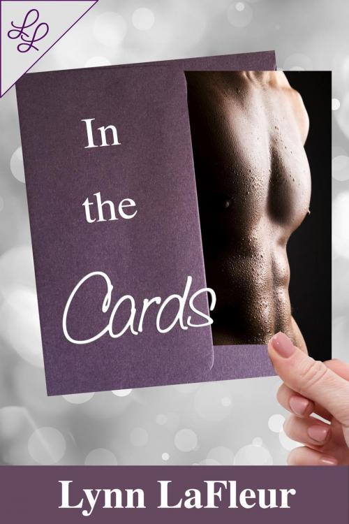 Cover of the book In the Cards by Lynn LaFleur, Lynn LaFleur