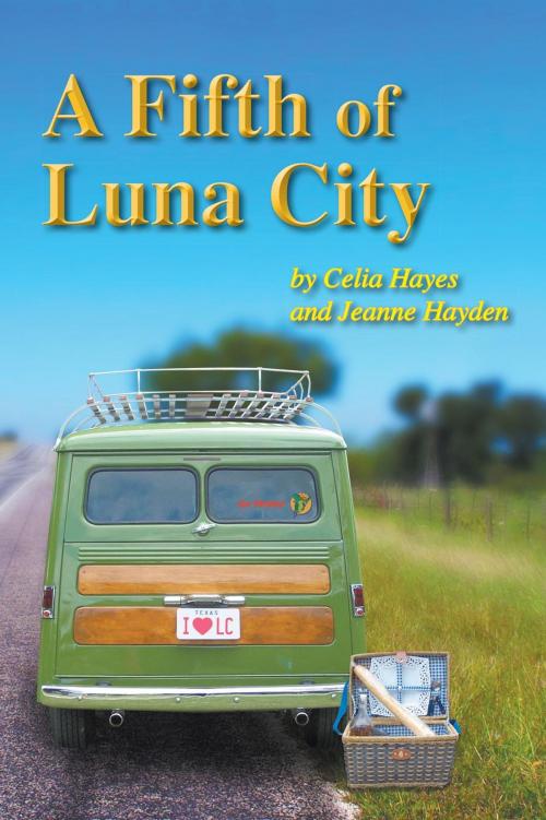 Cover of the book A Fifth of Luna City by Celia Hayes, Watercress Press