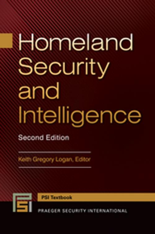 Cover of the book Homeland Security and Intelligence, 2nd Edition by , ABC-CLIO