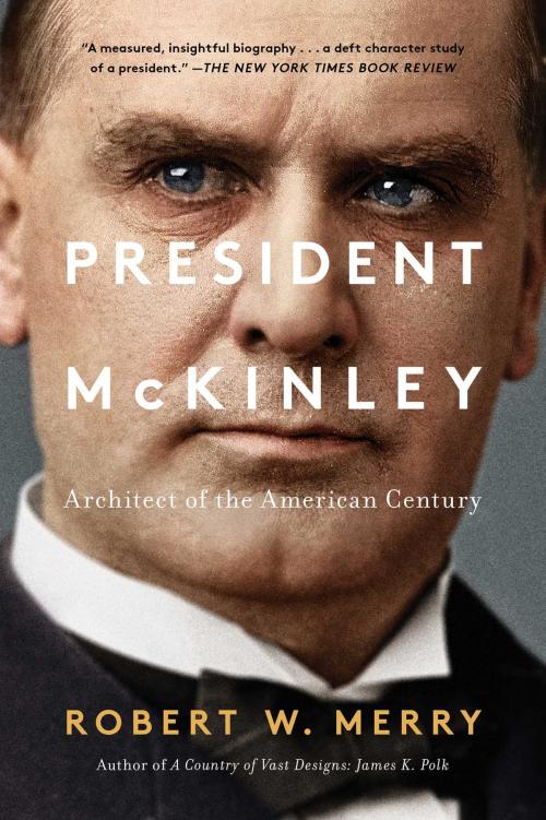 Cover of the book President McKinley by Robert W. Merry, Simon & Schuster