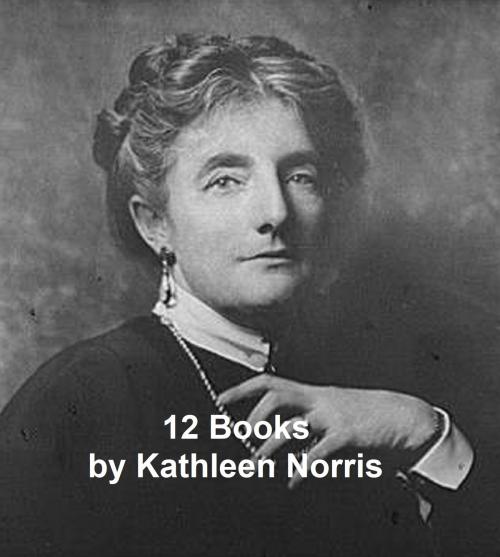 Cover of the book Kathleen Norris: 12 Books by Kathleen Norris, Seltzer Books