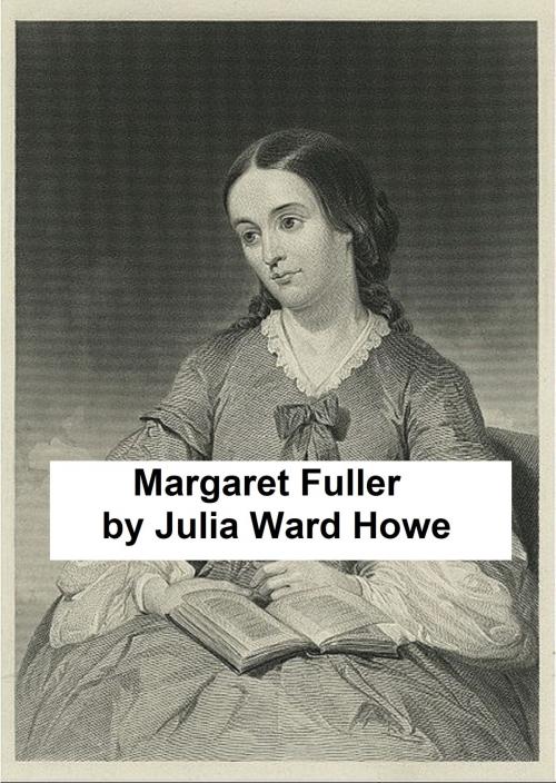 Cover of the book Margaret Fuller (Marchesa Ossoli) by Julia Ward Howe, Seltzer Books