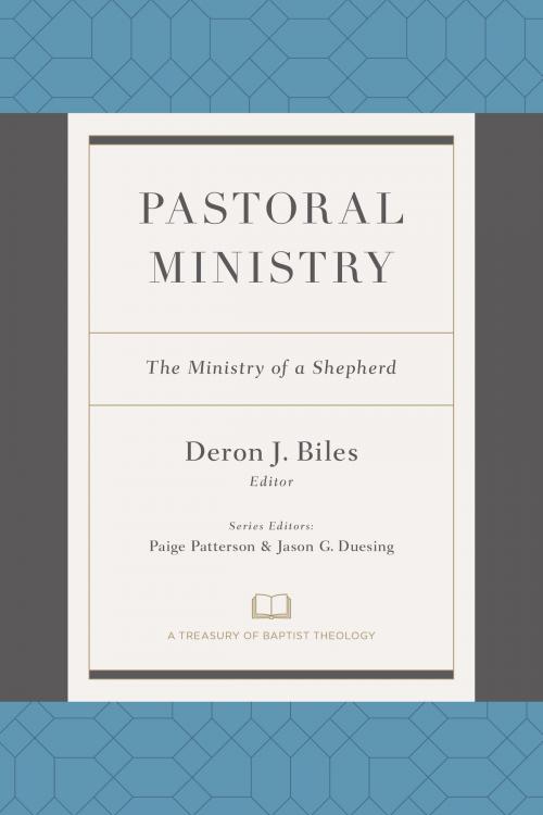 Cover of the book Pastoral Ministry by , B&H Publishing Group