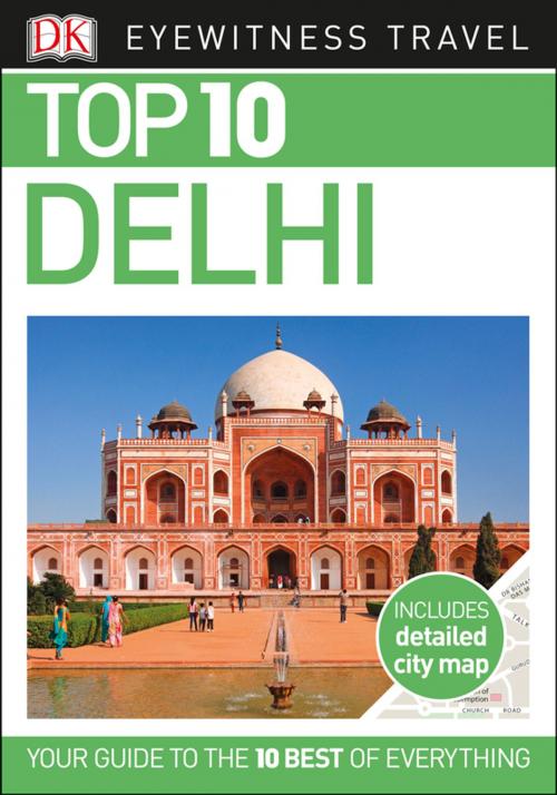 Cover of the book Top 10 Delhi by DK Travel, DK Publishing