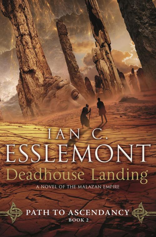 Cover of the book Deadhouse Landing by Ian C. Esslemont, Tom Doherty Associates