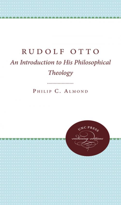 Cover of the book Rudolf Otto by Philip C. Almond, The University of North Carolina Press