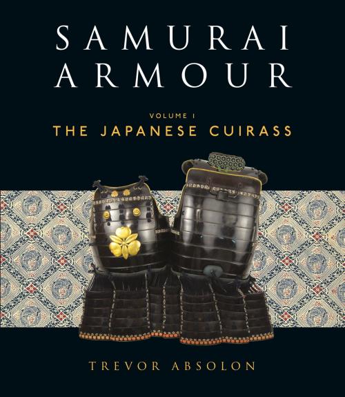 Cover of the book Samurai Armour by Trevor Absolon, Bloomsbury Publishing