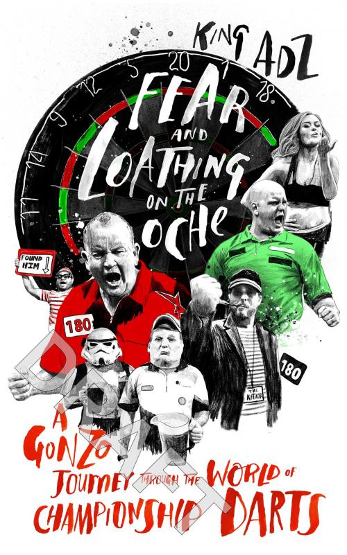 Cover of the book Fear and Loathing on the Oche by King ADZ, Random House
