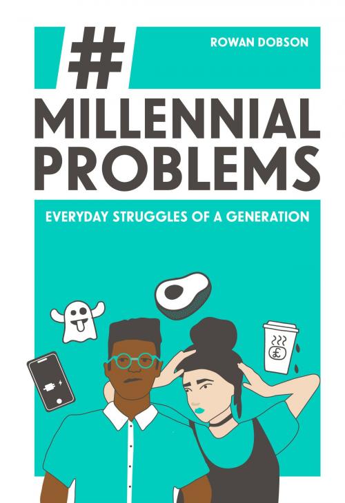 Cover of the book Millennial Problems by Rowan Dobson, Random House