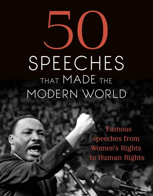 Cover of the book 50 Speeches that Made the Modern World by Chambers, Quercus