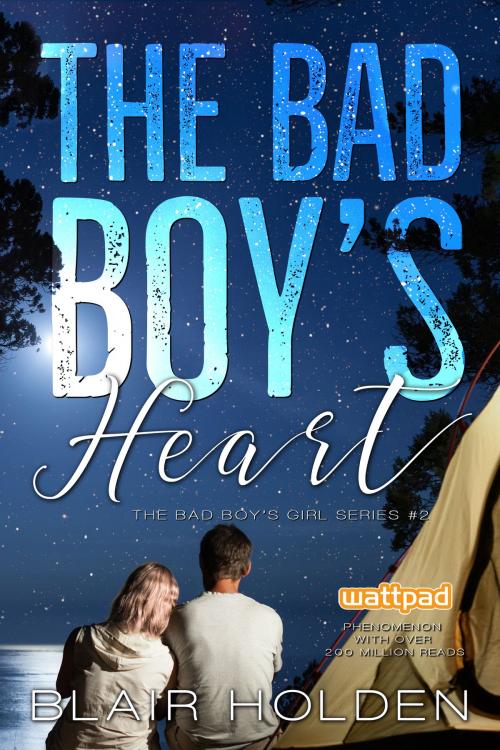 Cover of the book The Bad Boy's Heart by Blair Holden, Blair Holden