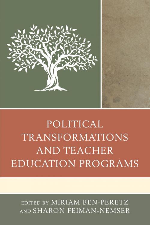 Cover of the book Political Transformations and Teacher Education Programs by , Rowman & Littlefield Publishers