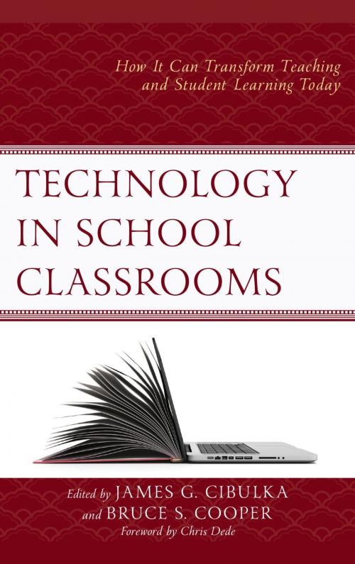Cover of the book Technology in School Classrooms by , Rowman & Littlefield Publishers