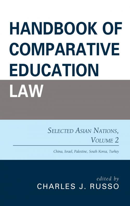 Cover of the book Handbook of Comparative Education Law by , Rowman & Littlefield Publishers