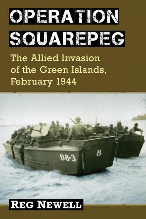 Cover of the book Operation Squarepeg by Reg Newell, McFarland & Company, Inc., Publishers