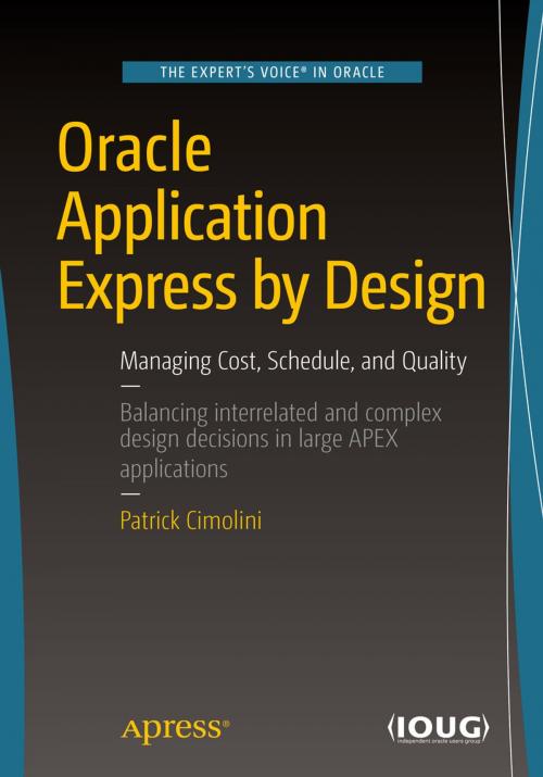 Cover of the book Oracle Application Express by Design by Patrick Cimolini, Apress