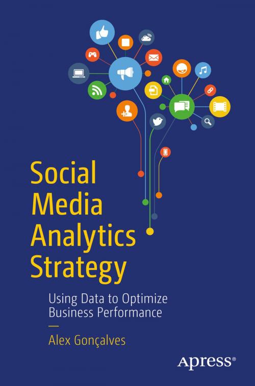 Cover of the book Social Media Analytics Strategy by Alex Gonçalves, Apress
