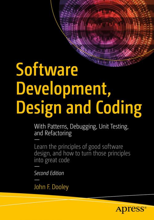 Cover of the book Software Development, Design and Coding by John F. Dooley, Apress