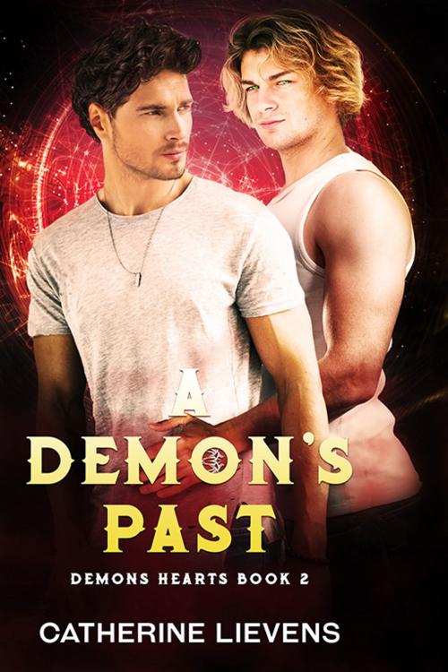 Cover of the book A Demon's Past by Catherine Lievens, eXtasy Books Inc