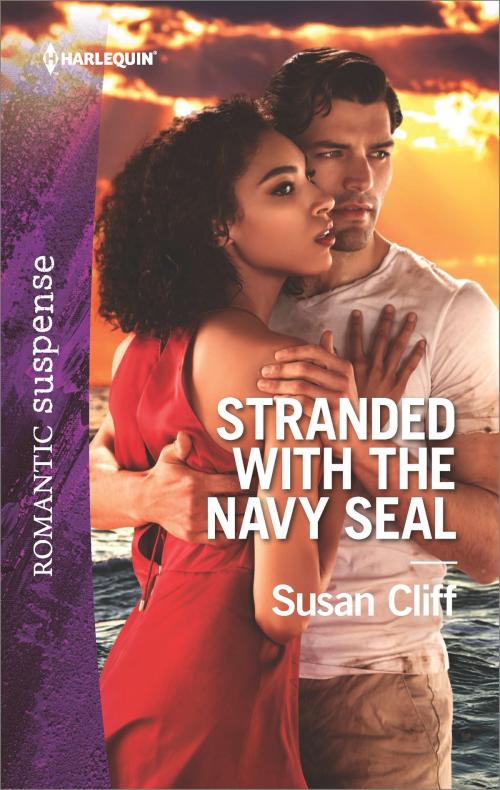 Cover of the book Stranded with the Navy SEAL by Susan Cliff, Harlequin