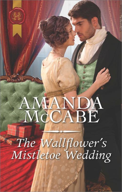Cover of the book The Wallflower's Mistletoe Wedding by Amanda McCabe, Harlequin
