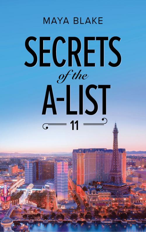 Cover of the book Secrets of the A-List (Episode 11 of 12) by Maya Blake, Harlequin