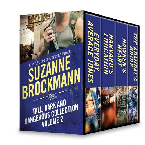 Cover of the book Tall, Dark and Dangerous Collection Volume 2 by Suzanne Brockmann, HQN Books