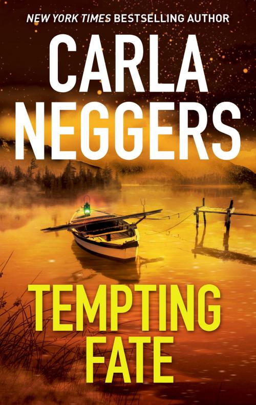Cover of the book Tempting Fate by Carla Neggers, MIRA Books