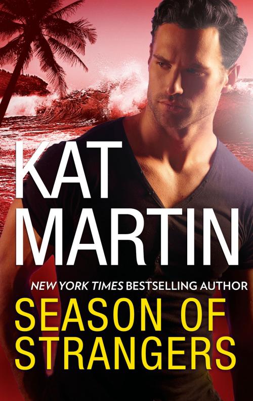 Cover of the book Season of Strangers by Kat Martin, MIRA Books