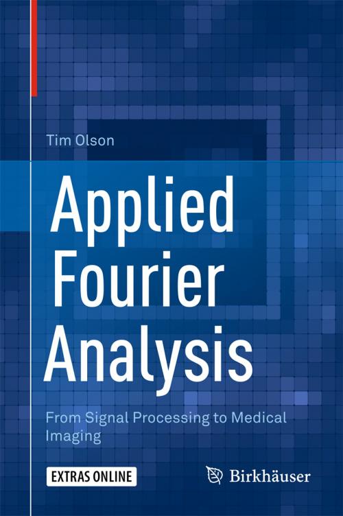 Cover of the book Applied Fourier Analysis by Tim Olson, Springer New York