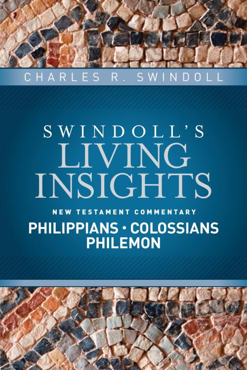 Cover of the book Insights on Philippians, Colossians, Philemon by Charles R. Swindoll, Tyndale House Publishers, Inc.