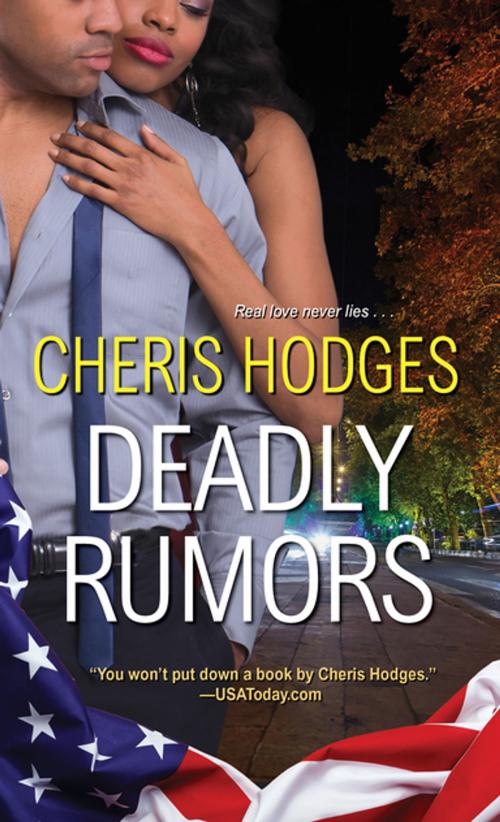 Cover of the book Deadly Rumors by Cheris Hodges, Kensington Books