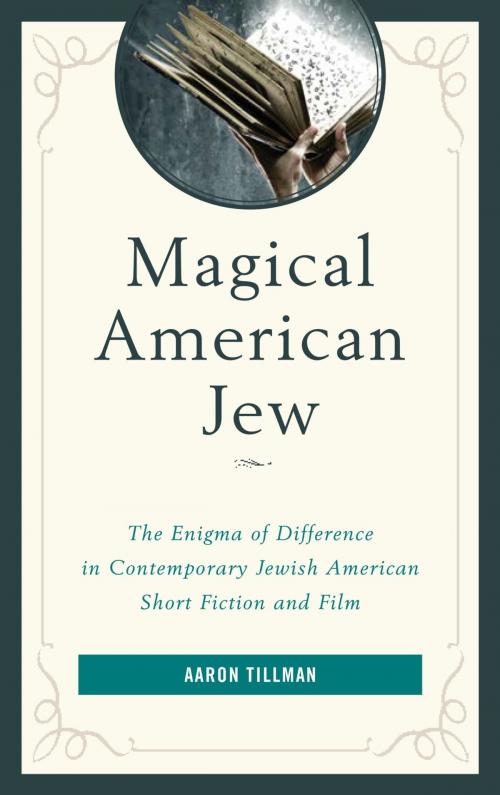 Cover of the book Magical American Jew by Aaron Tillman, Lexington Books