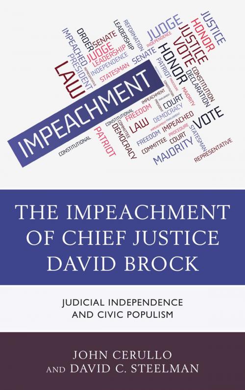 Cover of the book The Impeachment of Chief Justice David Brock by John Cerullo, David C. Steelman, Lexington Books